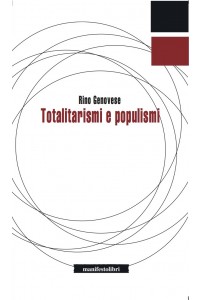 Totalitarismi e populismi