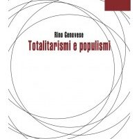 Totalitarismi e populismi